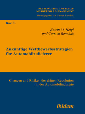 cover image of Zukünftige Wettbewerbsstrategien für Automobilzulieferer